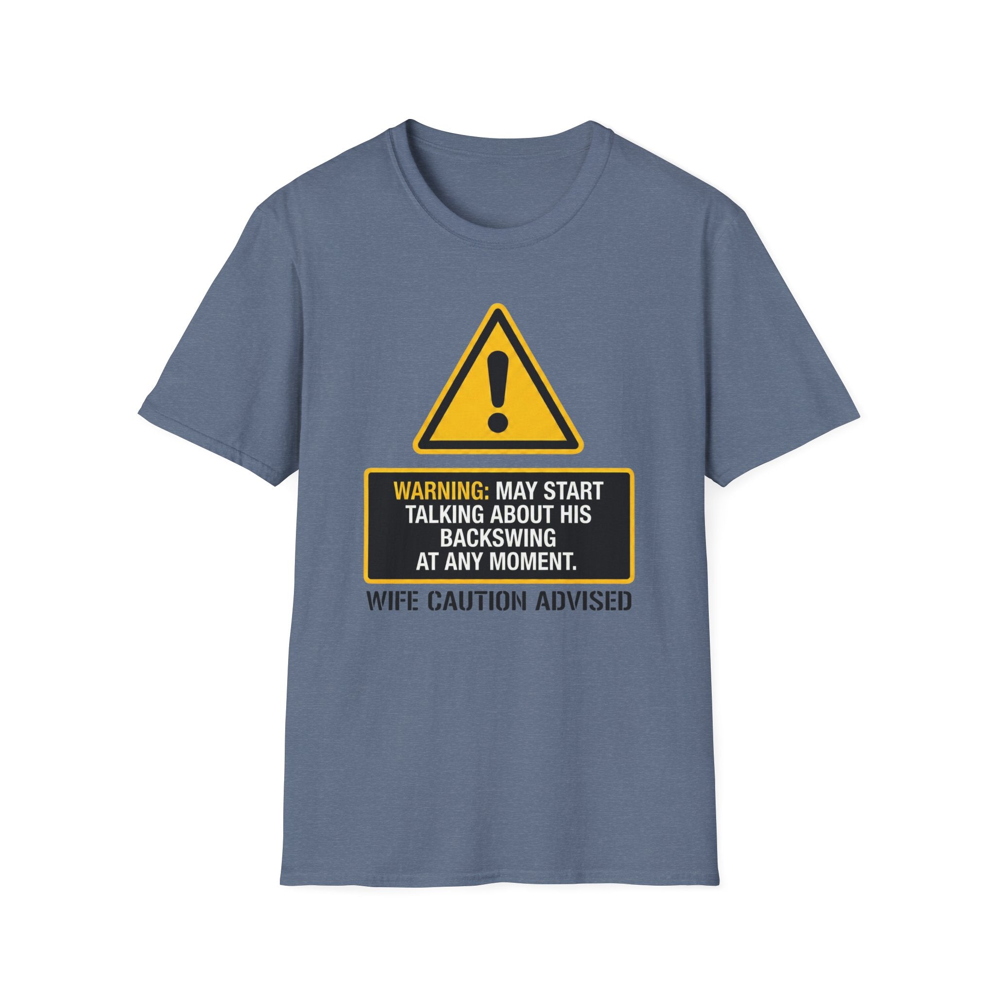 Wife Caution Advised T-Shirt